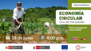 Read more about the article Circular Economy in Agriculture in Perú