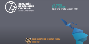 Lee más sobre el artículo Avanzar hacia una visión común de la Economía Circular en la región al 2030