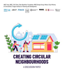 Construir vecindarios circulares: un documento de reflexión