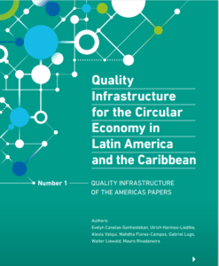 Read more about the article Quality Infrastructure for the Circular Economy in Latin America and the Caribbean