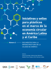 Lee más sobre el artículo Sellos y Certificaciones para Plásticos en el contexto de la Economía Circular en América Latina y el Caribe