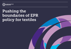 Read more about the article Pushing the Boundaries of Extended Producer Responsibility Policy for Textiles